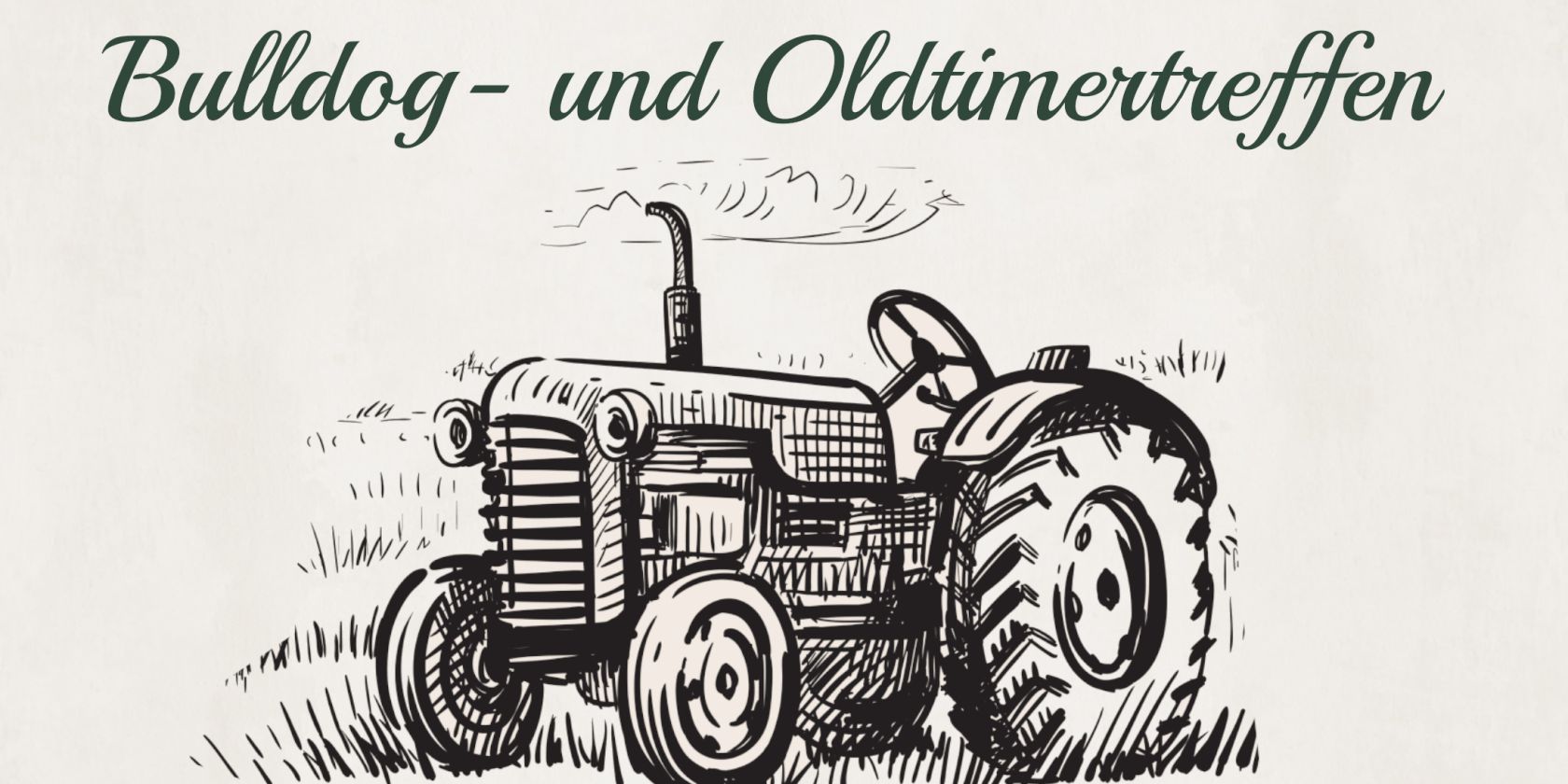 Oldtimerfreunde_grabenstätt_Flyer_Vorderseite (003), © ©Bulldog- und Oldtimerfreunde Grabenstätt