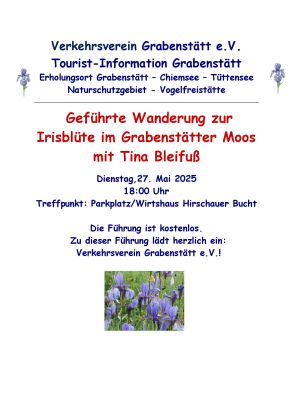 Wanderung zur Irisblüte mit Tina Bleifuß 27.05.2025, © ©Tourist-Information Grabenstätt
