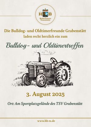 Oldtimerfreunde_grabenstätt_Flyer_Vorderseite (003), © ©Bulldog- und Oldtimerfreunde Grabenstätt